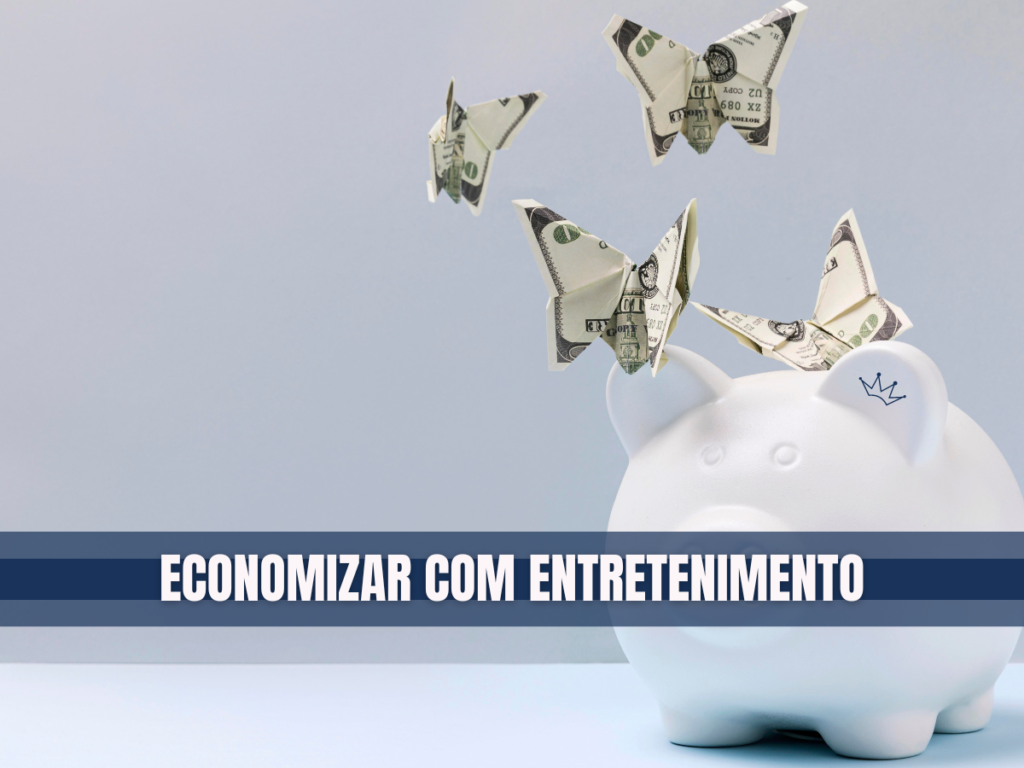 Como economizar com entretenimento